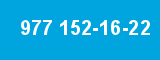 977 152-16-22 977 152-16-22